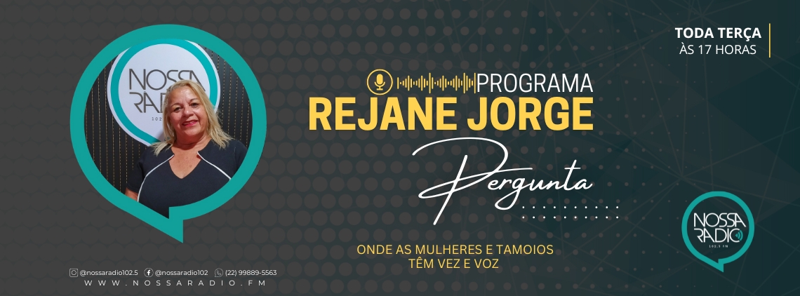 nossa-radio-Rejane Jorge Pergunta