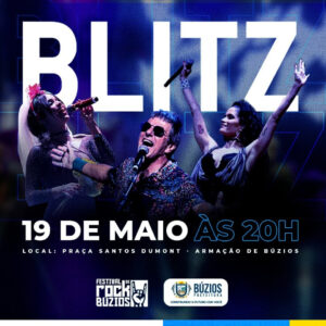 Leia mais sobre o artigo Show da Banda Blitz abre o primeiro “Festival Rock Búzios” dia 19 de maio