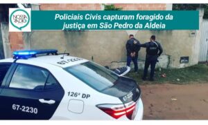 Leia mais sobre o artigo Policiais Civis capturam foragido da  justiça em São Pedro da Aldeia