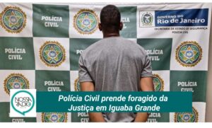 Leia mais sobre o artigo Polícia Civil prende foragido da  Justiça em Iguaba Grande