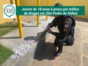 Leia mais sobre o artigo Jovem de 18 anos é preso por tráfico  de drogas em São Pedro da Aldeia