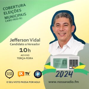 Leia mais sobre o artigo Jefferson Vidal é o candidato a Vereador entrevistado desta terça na Cobertura das Eleições Municipais da Nossa Rádio FM